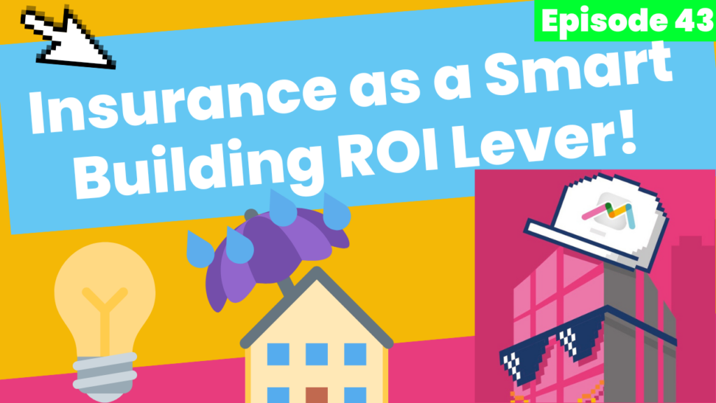Insurance Smart Building ROI Lever