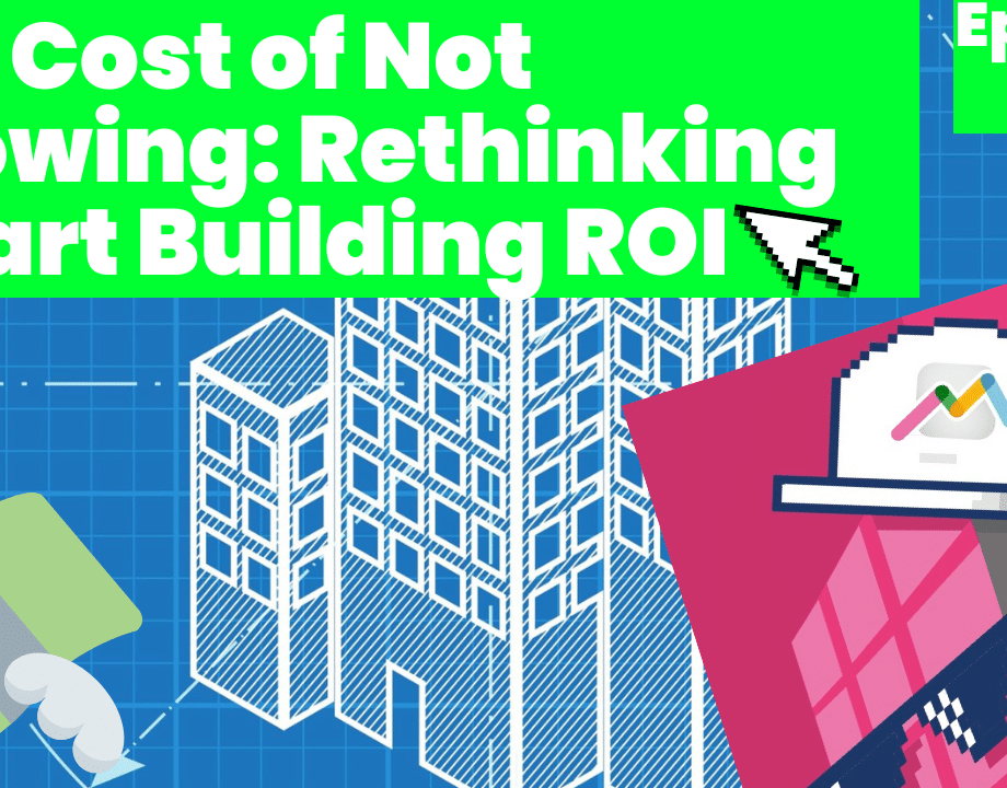 Smart Building ROI Podcast