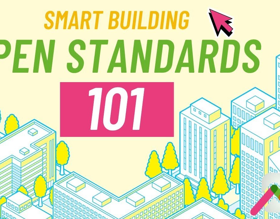 Smart Builiding Open Standards Guide 101